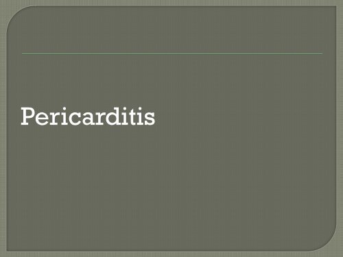 clase pericarditis-miocarditis dr. javier orozco - Departamento de ...