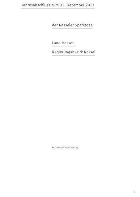 Jahresabschluss zum 31. Dezember 2011 der Kasseler Sparkasse ...