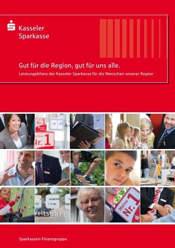 Gut für die Region, gut für uns alle. - Kasseler Sparkasse