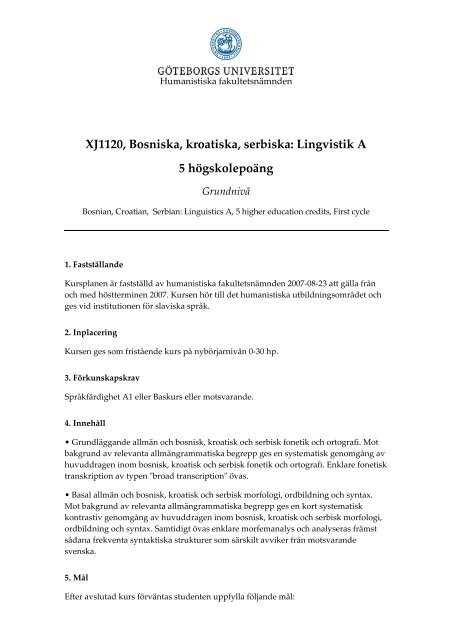XJ1120, Bosniska, kroatiska, serbiska: Lingvistik A ... - Slaviska språk