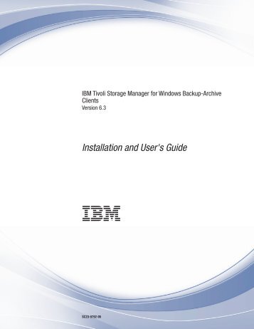 IBM Tivoli Storage Manager for Windows Backup-Archive Clients ...