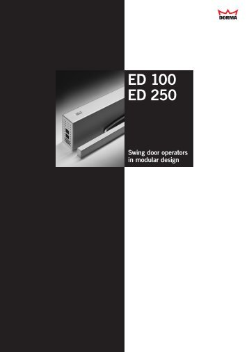 ED 100 ED 250 - DORMA International