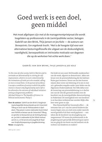 Goed werk is een doel, geen middel