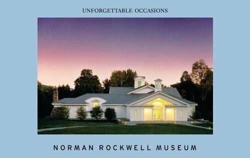 unforgettable occasions - Norman Rockwell Museum
