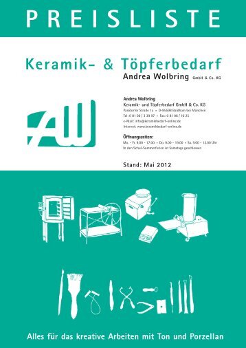 PREISLISTE - Keramikbedarf und TÃ¶pferbedarf â¢ Andrea Wolbring