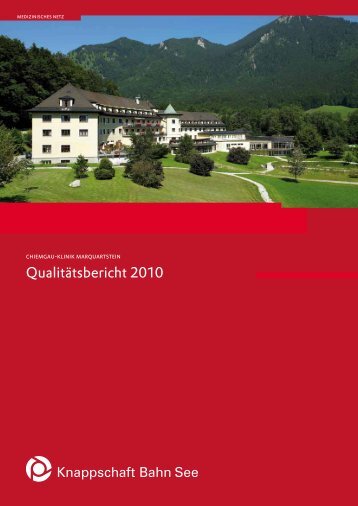 Qualitätsbericht 2010 - Knappschaft-Bahn-See