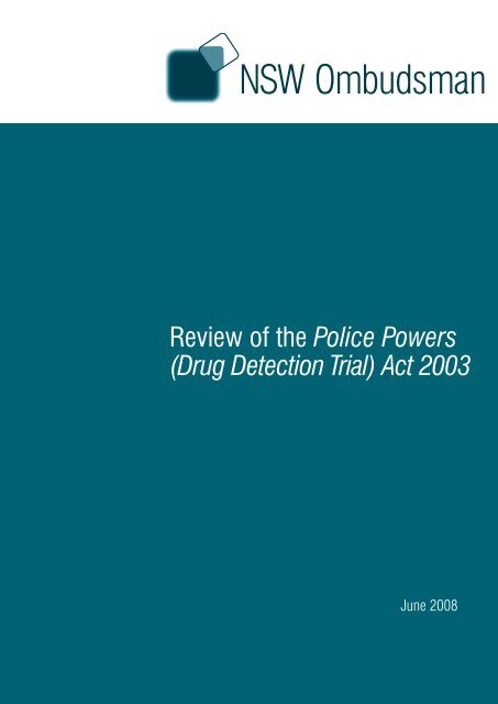 Review of the Police Powers (Drug Detection Trial) Act 2003 - NSW ...