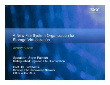 A New File System Organization for Storage Virtualization - EMC ...