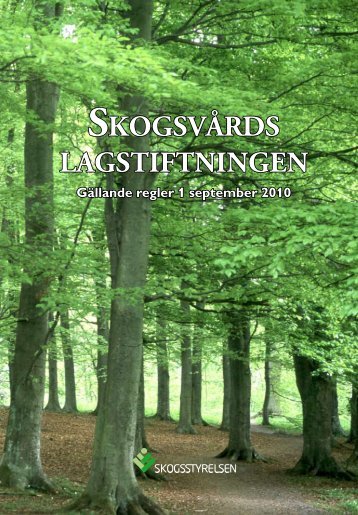 SkogsvÃ¥rdslagens - Skogsstyrelsen