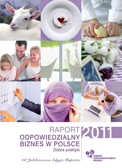 RAPORT Odpowiedzialny biznes w Polsce 2011 - Forum ...