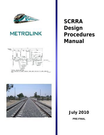 SCRRA Design Procedures Manual - Metrolink