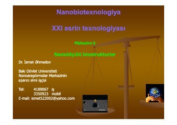 Nanobiotexnologiya XXI Ésrin texnologiyas srin texnologiyasÄ±