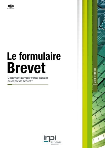 TÃ©lÃ©charger la brochure "Le formulaire Brevet - Inpi