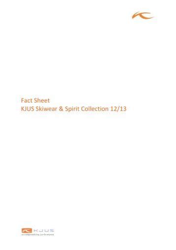 Fact Sheet KJUS Skiwear & Spirit Collection 12/13