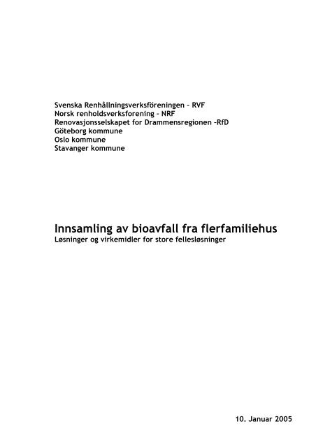 Innsamling av bioavfall fra flerfamiliehus â lÃ¸sninger ... - Avfall Sverige