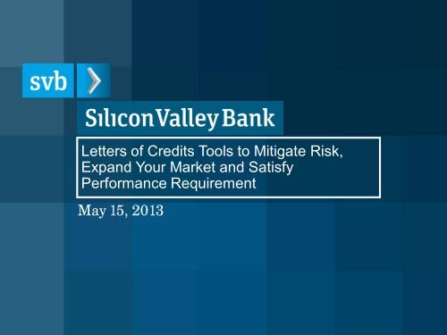 Download the Presentation - Silicon Valley Bank