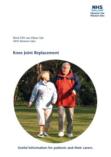 Knee Joint Replacement - NHS Western Isles