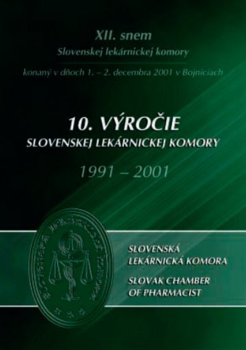 X. výročie SLeK - Slovenská lekárnická komora