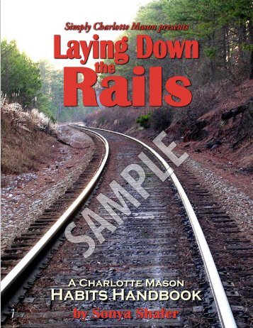 Laying Down the Rails - Simply Charlotte Mason