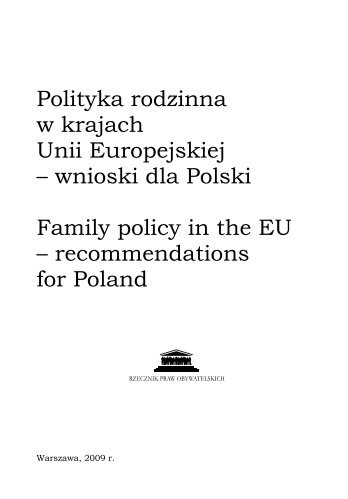 Polityka rodzinna w krajach Unii Europejskiej â wnioski dla Polski ...