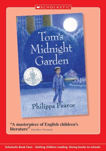 Tom's Midnight Garden - Scholastic