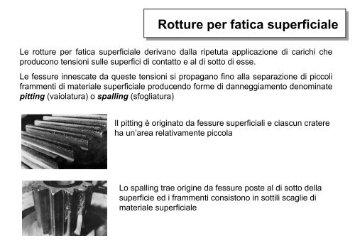 Lucidi sulle sollecitazioni di contatto e l'usura - Dimeca