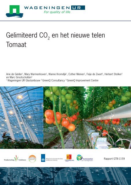 Gelimiteerde CO2 bij Het Nieuwe Telen Tomaat - Energiek2020