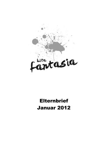 2012 01 Elternbrief Januarx - Kita Fantasia