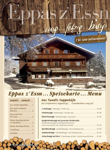 Eppas z' Essnâ¦ Speisekarteâ¦ Menu - Gasthaus Goglhof