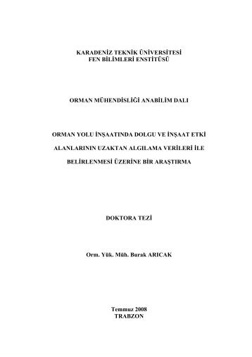 Orman Yolu Ä°nÅaatÄ±nda Dolgu Ve Ä°nÅaat Etki AlanlarÄ±nÄ±n Uzaktan ...