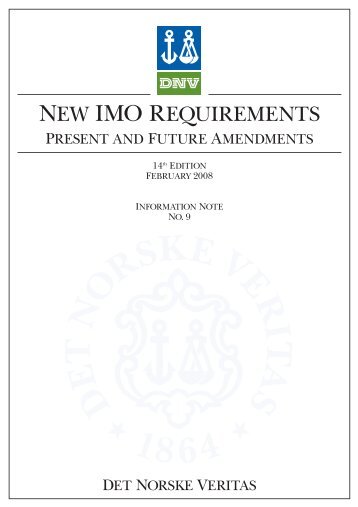 NEW IMO REQUIREMENTS - DNV
