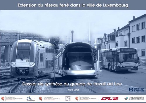 Extension du rÃ©seau ferrÃ© dans la Ville de Luxembourg ... - Rail.lu