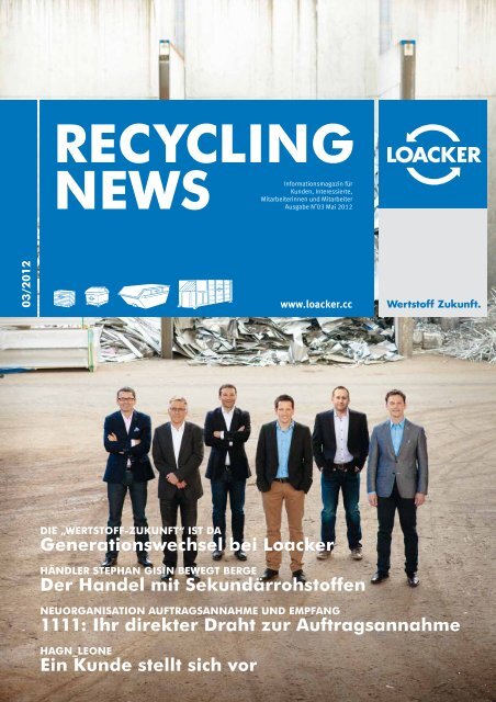 Recycling NEWS 03/2012 - Loacker Recycling GmbH