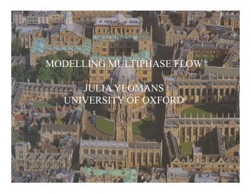 modelling multiphase flow julia yeomans university of oxford