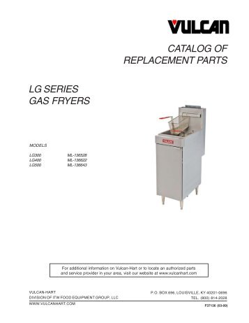 CATALOG OF REPLACEMENT PARTS LG SERIES GAS FRYERS