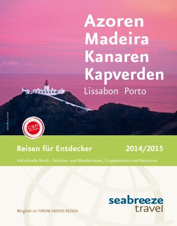 Azoren, Madeira, Kanaren und Kapverden