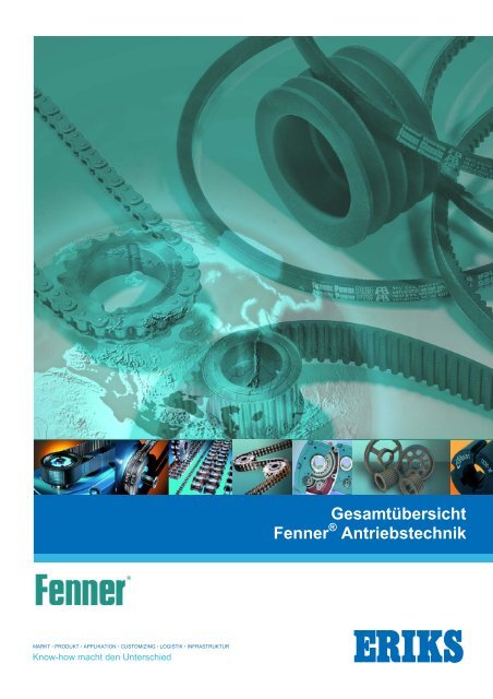 Leistungsprogramm Fenner Antriebstechnik - ERIKS