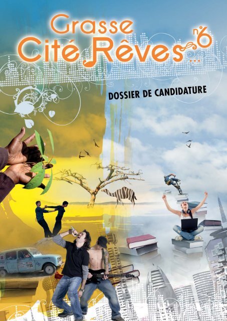 Dossier de Candidature Cité Rêves 2011/2012 - Art Côte d'Azur