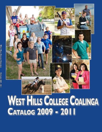 2009 - 2011 Academic Catalog - West Hills College