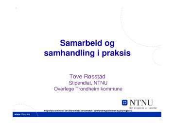 Veien til samarbeid og samhandling i praksis, Tove Røsstad (pdf)