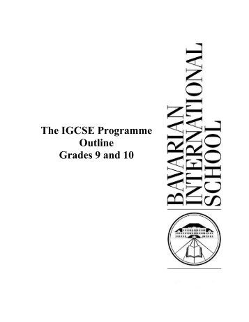 The IGCSE Programme Outline Grades 9 and 10 - Bavarian ...