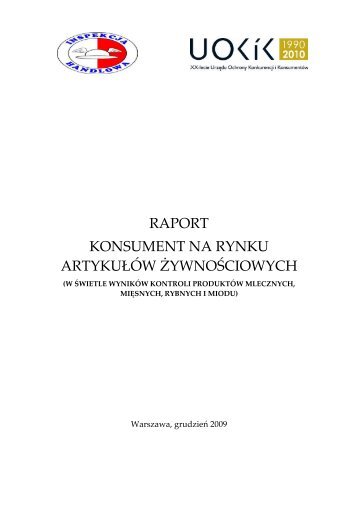 raport konsument na rynku artykuÃ…Â‚ÃƒÂ³w Ã…Â¼ywnoÃ…Â›ciowych