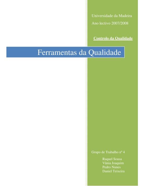 TRAB. Ferramentas da qualidade - Universidade da Madeira