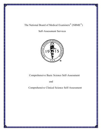 The National Board of Medical Examiners (NBME ) Self-Assessment ...