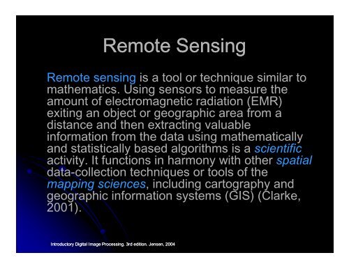 Satellite Remote Sensing