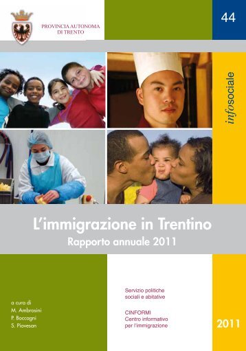 L'immigrazione in Trentino - Rapporto annuale 2011 - Integrazione ...