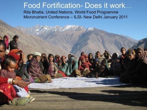 World Food Programme Experiences by Dr. Rita Bhatia ... - ILSI India