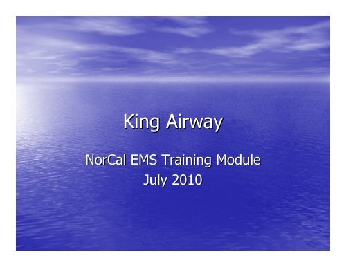 King Airway PowerPoint Presentation