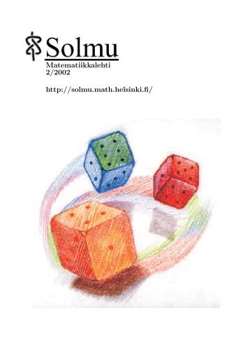 PDF-muodossa - Matematiikkalehti Solmu - Helsinki.fi