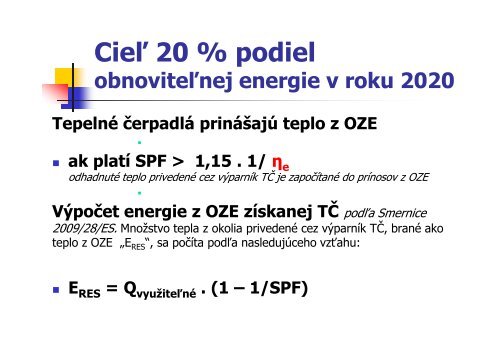 EnergetickÃ¡ efektÃ­vnosÅ¥ a vyuÅ¾Ã­vanie tepelnÃ½ch Äerpadiel podÄ¾a noriem